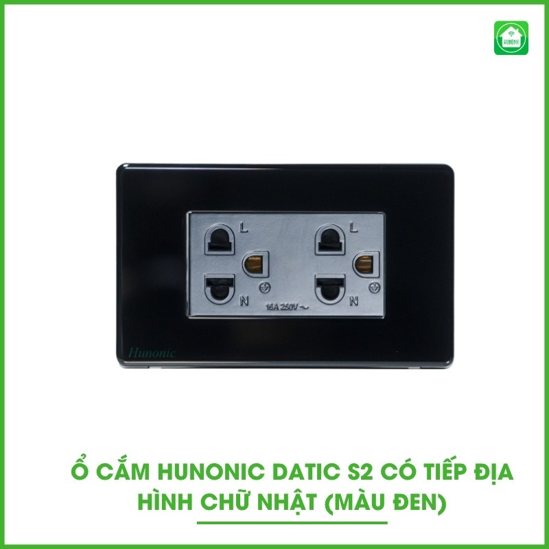 Ổ Cắm Hunonic Datic S2 Có Tiếp Địa Hình Chữ Nhật 3 O CAM HUNONIC S2 DEN